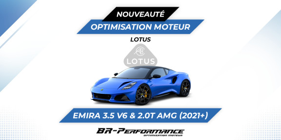 Reprog' Lotus Emira 3.5 V6 & 2.0T AMG disponible !